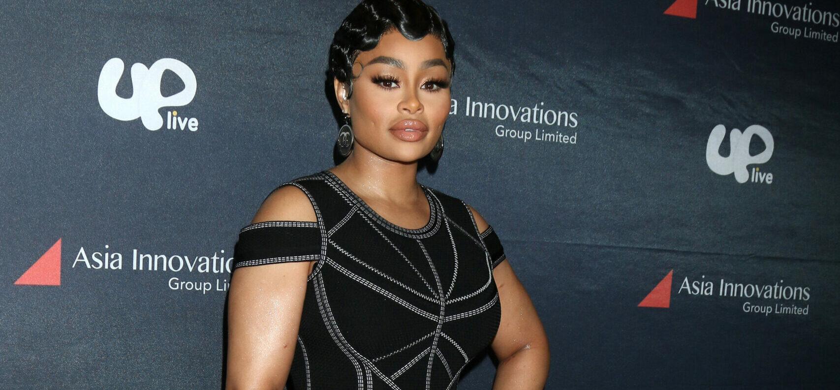 Blac Chyna Reveals She Could Have Died From Illegal Silicone Butt Injections