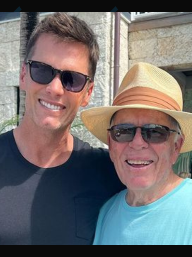 Tom Brady Honors His Father in Touching Father’s Day Message: ‘Gratitude For Being You, Dad’