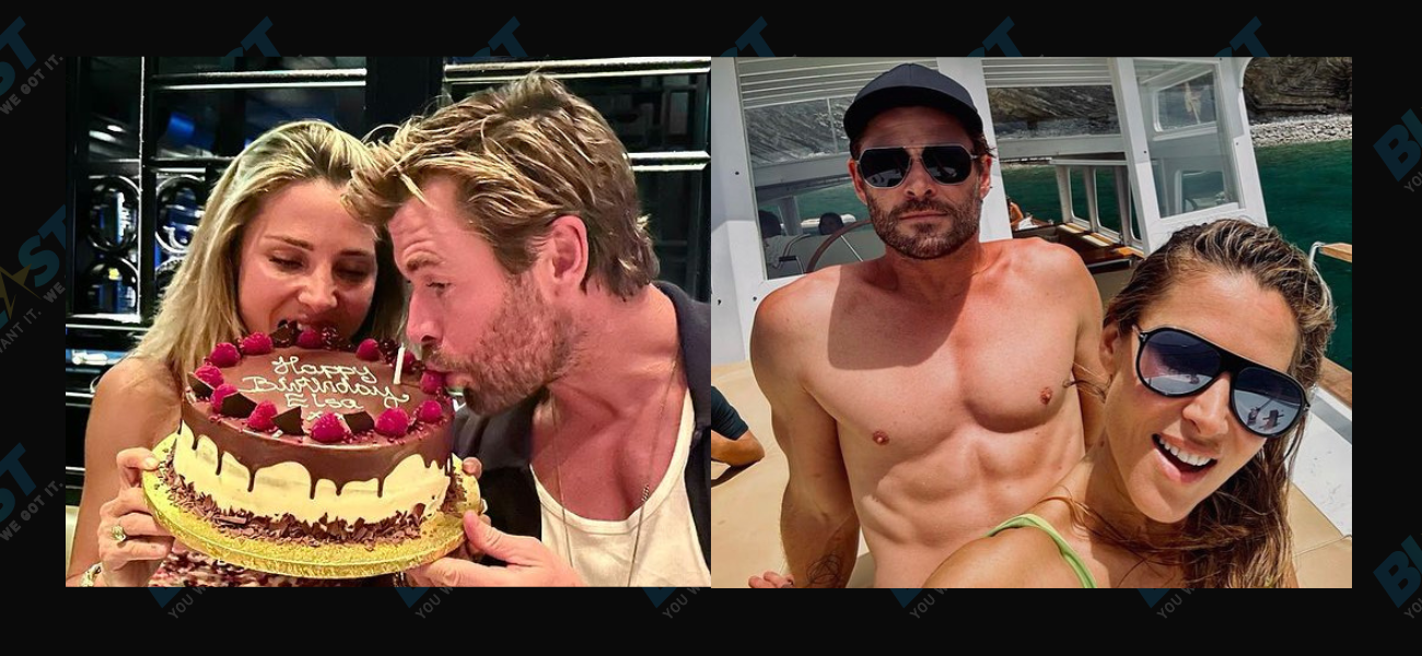 Chris Hemsworth Melts Fans Into Puddle Doting On Wifey Elsa Pataky For Birthday