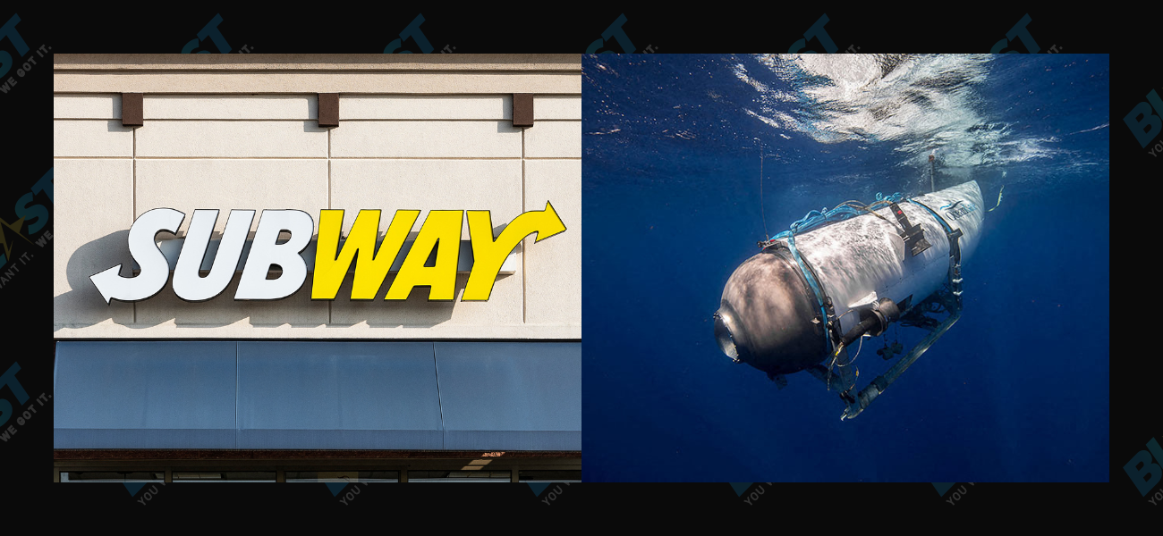 Subway Slammed Over ‘Disrespectful’ Sign Poking Fun At The Titan Submersible Implosion