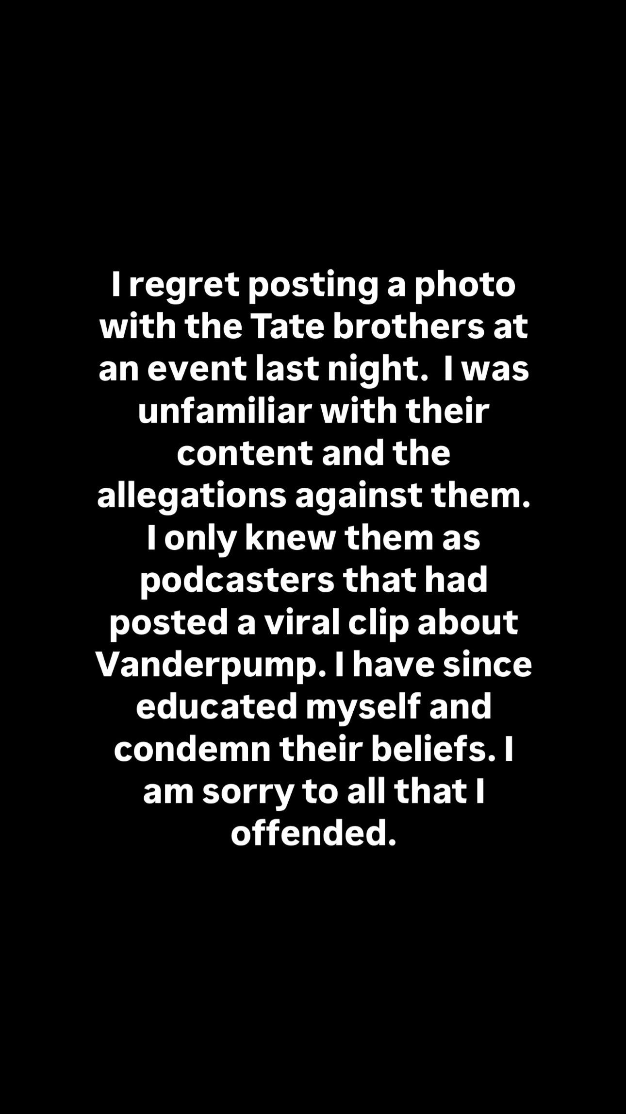 James Kennedy's apology for posting a picture with the Tate brothers on Instagram.