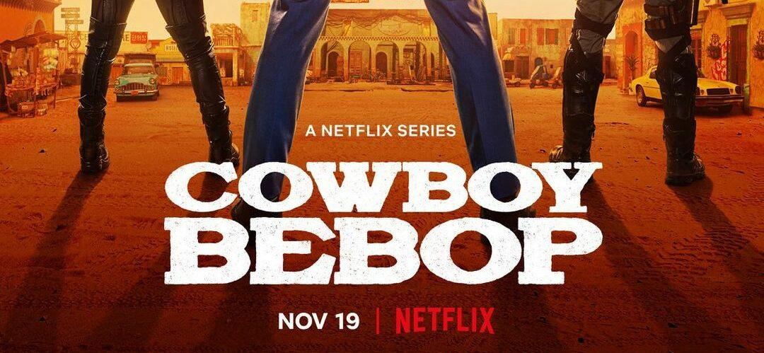 Cowboy Bebop Netflix
