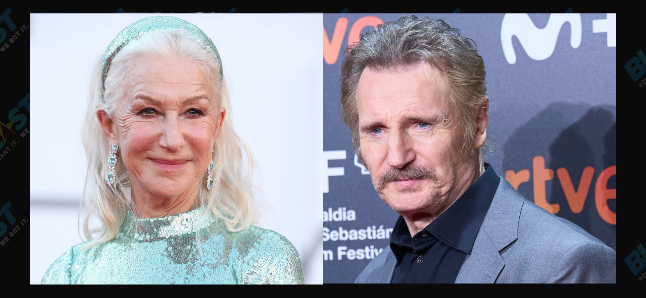 Helen Mirren Reveals She 'Deeply' Loves Her Ex Liam Neeson