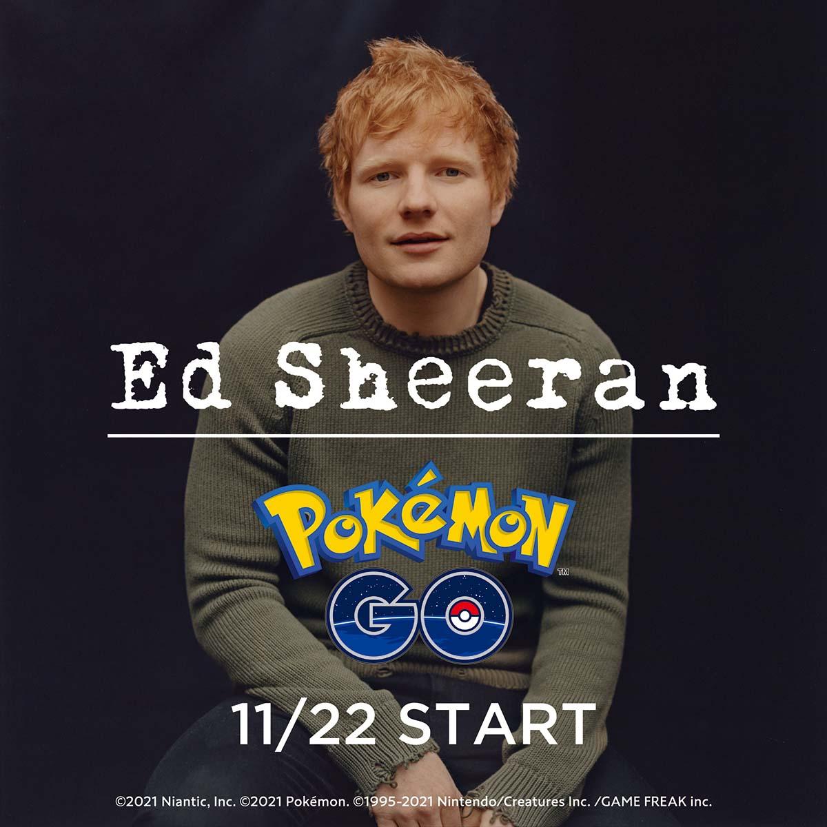 Ed Sheeran will star in a special performance for Pok mon GO