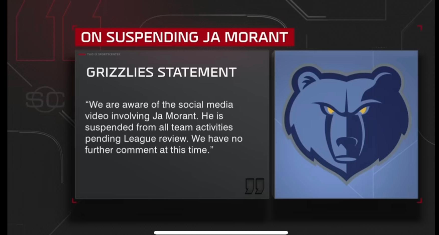 Statement on Ja Morant by Memphis Grizzlies