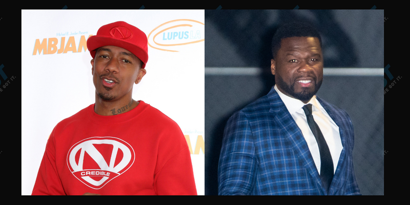 Nick Cannon Fat Shames 50 Cent: 'It's Get Thick Or Die Frying'