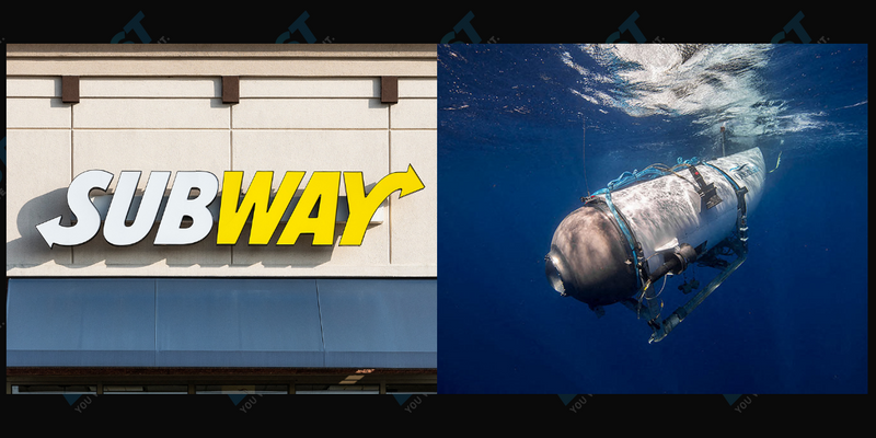 Subway Slammed Over 'Disrespectful' Sign Poking Fun At The Titan Submersible Implosion